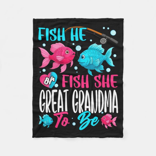 Fish He Or Fish She Gender Reveal Family Great Gra Fleece Blanket (Front)