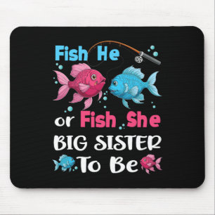 Fish He Or Fish She Gender Reveal Family Matching  Mouse Pad
