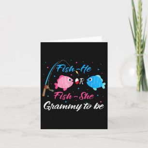 Fish-he Or Fish-she Grammy To Be Gender Reveal Bab Card