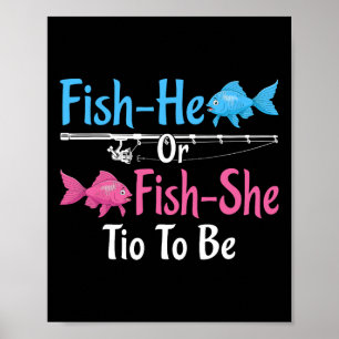 Fish-he Or Fish-she Tio To Be Gender Reveal Poster