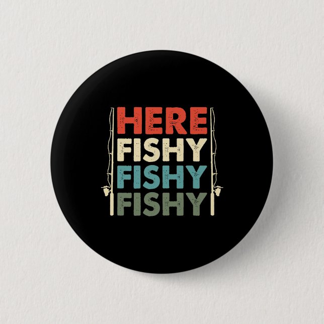 Fish Hunting Fishing Fishrod Fisherman  2 Inch Round Button (Front)