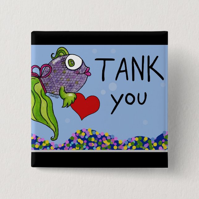 Fish in Tank Thank You 2 Inch Square Button (Front)