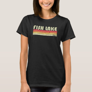 Fish Lake Utah Funny Fishing Camping Summer T-Shirt