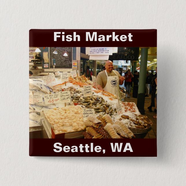 Fish Market Seattle Washington 2 Inch Square Button (Front)