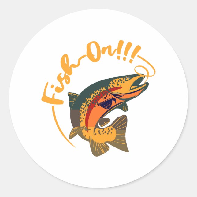 Fish On Rainbow Trout Fishing Classic Round Sticker (Front)