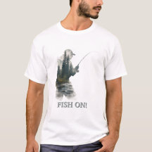 "Fish On!"