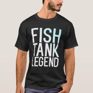 Fish Tank Legend Aquarium Fishkeeper Aquarist