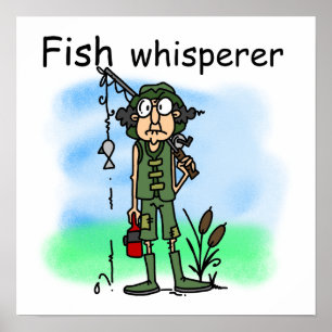 Fish Whisperer Poster