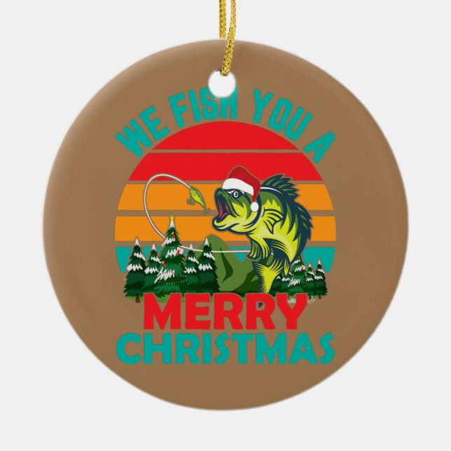Fish You Merry Christmas in July Fishing Santa Ceramic Ornament (Front)