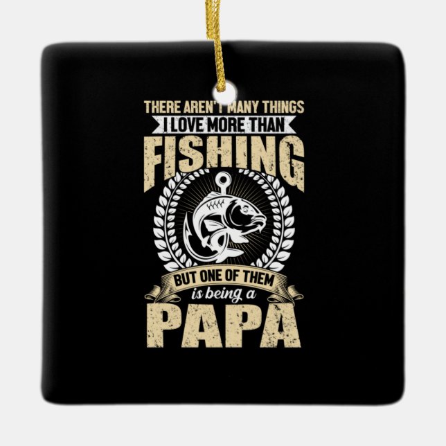Fisher Art I Love More Than Fishsing Ceramic Ornament (Front)