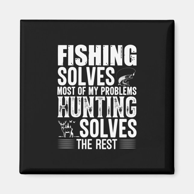 Fisher Fishing Solves Most Of My Problems Magnet (Front)