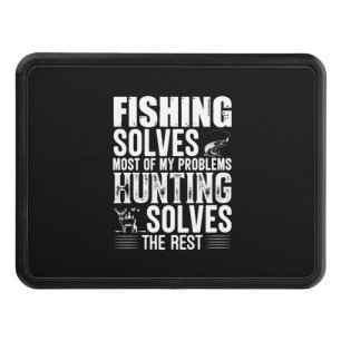 Fisher Fishing Solves Most Of My Problems Trailer Hitch Cover