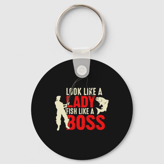 Fisher Gift A Lady Fish Like A Boss Keychain (Front)