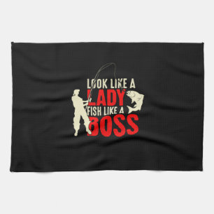 Fisher Gift A Lady Fish Like A Boss Kitchen Towel
