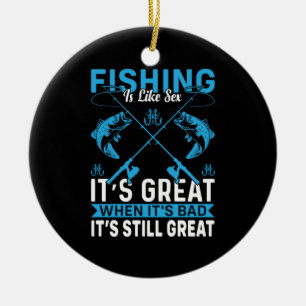 Fisher Gift Fishing Is Great Ceramic Ornament