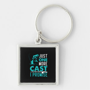 Fisher Gift Just One More Fish I Promise Keychain