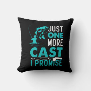 Fisher Gift Just One More Fish I Promise Throw Pillow
