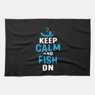 Fisher Gift Keep Calm And Fish On Kitchen Towel