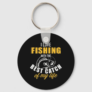 Fisher I Love Fishing With The Best Friend Keychain