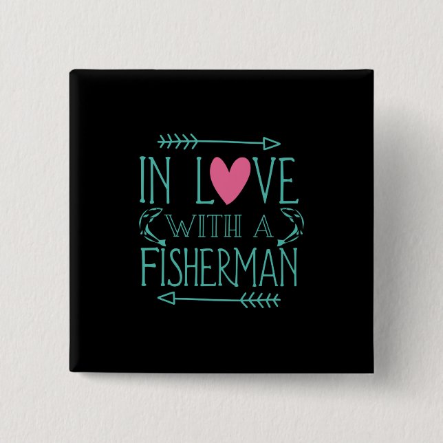 Fisher In Love With A Fisherman 2 Inch Square Button (Front)