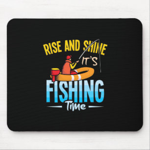 Fisher It Is Fishing Time Mouse Pad