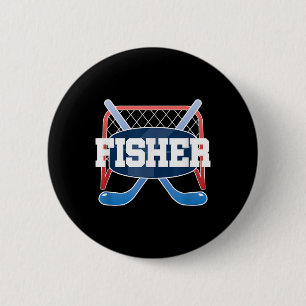 Fisher Name Boys Hockey Play Ice Rink Field Stick 2 Inch Round Button
