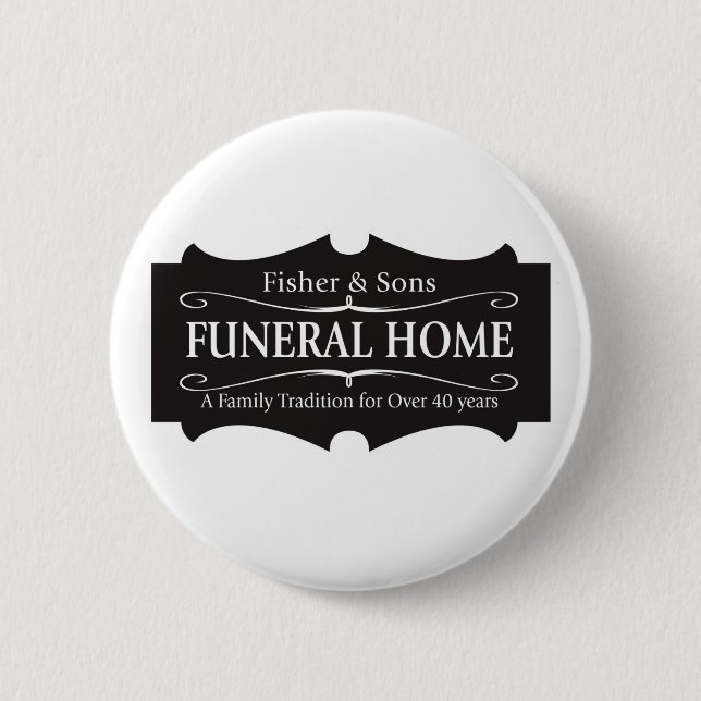 Fisher & Sons Funeral Home 2 Inch Round Button (Front)