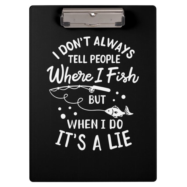 Fisher Where I Fish Clipboard (Front)