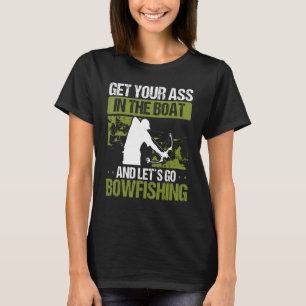 Fisherman Airboat Bow Hunter Archer Lets go Bowfis T-Shirt