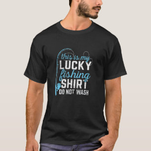 Fisherman Dad Grandpa This Is My Lucky Fishing T-Shirt