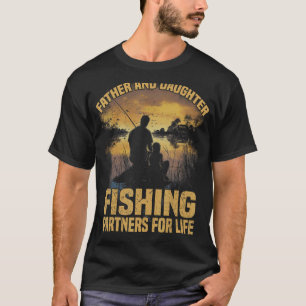Fisherman Father and Daughter Fishing Partners For T-Shirt