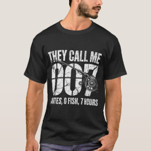 Fisherman Joke Dad They Call Me 007 Funny Fishing  T-Shirt