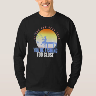 Fisherman Lake Fishing Hobby Fisherman Fishing T-Shirt