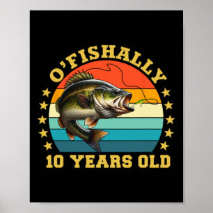 Fisherman Ofishally 10 Years Old Fishing Retro Bir Poster