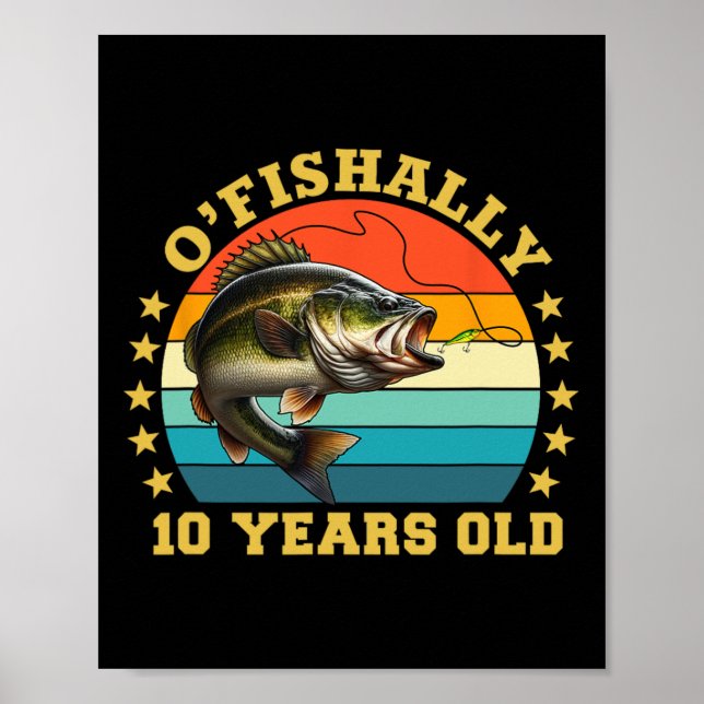 Fisherman Ofishally 10 Years Old Fishing Retro Bir Poster (Front)