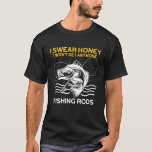 Fisherman Quotes Couple Husband And Wife Fishing T-Shirt