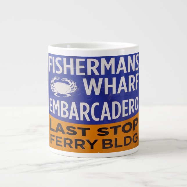 Fisherman's Wharf  Railway Last Stop Jumbo Mug (Front)