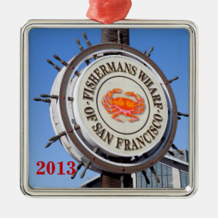Fishermans Wharf San Francisco Metal Ornament