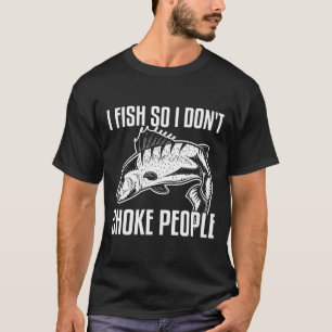 Fishermen Quotes T-Shirt