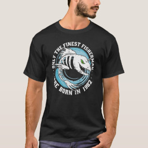 Fishermen Vintage born 1982 Birthday sayings Fish T-Shirt
