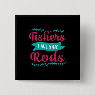 Fishers Have Long 2 Inch Square Button