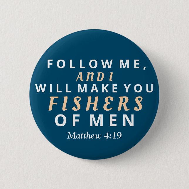 Fishers of Men 2 Inch Round Button (Front)