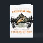 Fishers Of Men Bible Verse For Christian Man  Card<br><div class="desc">Fishers Of Men Bible Verse For Christian Man</div>
