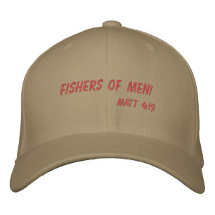Fishers of Men! Embroidered Hat