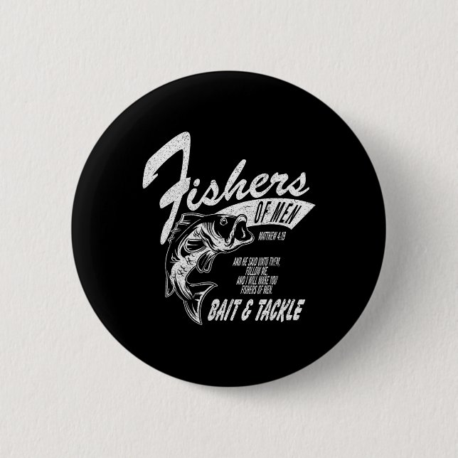 Fishers Of Men Graphic Tee - Inspired  2 Inch Round Button (Front)