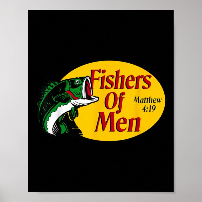 Fishers Of Men Matthew 4-19 Bible Christian Fishin Poster (Front)