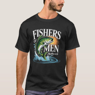 Fishers of Men Matthew 4-19 Bible Christian Fishin T-Shirt