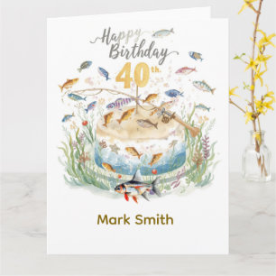 Fishing 40th Birthday with cake fishing themed Card