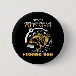 Fishing - An old man with a fishing rod 2 Inch Round Button