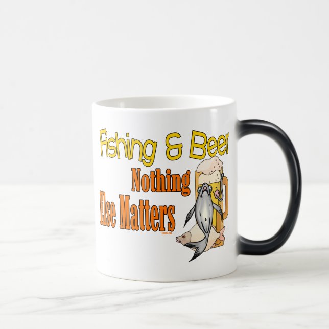 Fishing and Beer Nothing Else Matters Magic Mug (Right)